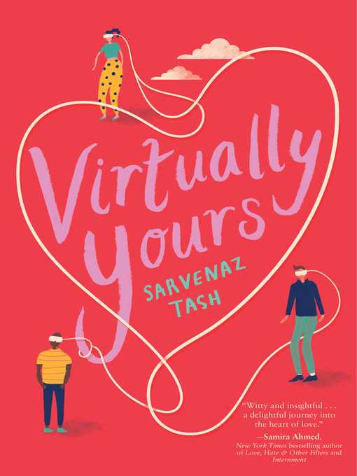 Title details for Virtually Yours by Sarvenaz Tash - Wait list